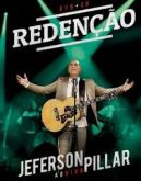 JEFERSON PILLAR - REDENÇÃO